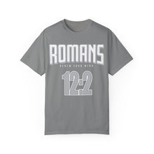 Load image into Gallery viewer, Romans 12:2 Unisex Garment-Dyed T-Shirt - Soft & Stylish Casual Wear