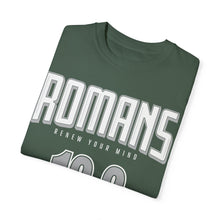Load image into Gallery viewer, Romans 12:2 Unisex Garment-Dyed T-Shirt - Soft & Stylish Casual Wear