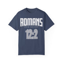 Load image into Gallery viewer, Romans 12:2 Unisex Garment-Dyed T-Shirt - Soft & Stylish Casual Wear