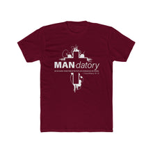 Load image into Gallery viewer, "Man-datory" Cotton Crew Tee