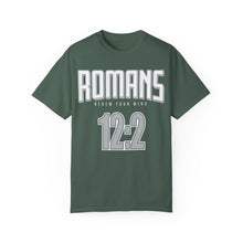 Load image into Gallery viewer, Romans 12:2 Unisex Garment-Dyed T-Shirt - Soft &amp; Stylish Casual Wear
