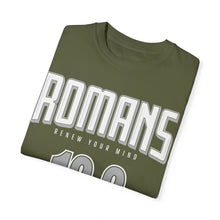 Load image into Gallery viewer, Romans 12:2 Unisex Garment-Dyed T-Shirt - Soft &amp; Stylish Casual Wear
