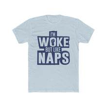 Load image into Gallery viewer, &quot;Woke&quot; Men&#39;s Cotton Crew Tee
